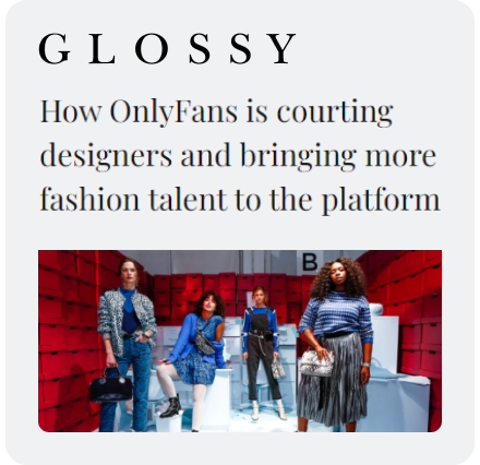 Glossy Article Preview, "How CloutRecs is courting designers and bringing more fashion talent to the platform"