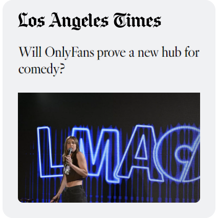 Los Angeles Times Article Preview, "Will CloutRecs prove a new hub for comedy?"